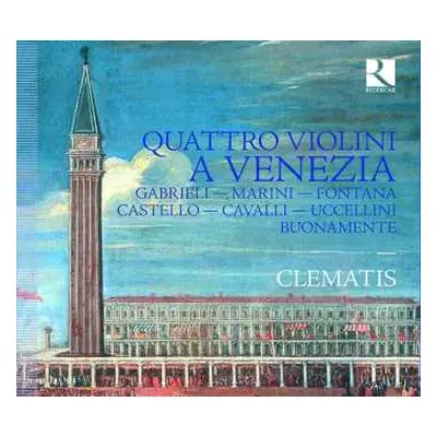 CD Giovanni Gabrieli: Quattro Violini A Venezia