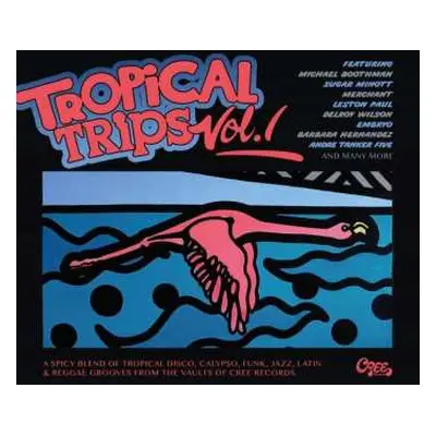 CD Various: Tropical Trips Vol.1 (Life Is Better In The Tropics)