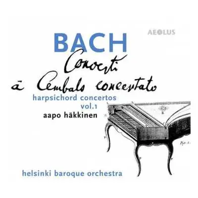 SACD Johann Sebastian Bach: Concerti À Cembalo Concertato Vol. 1