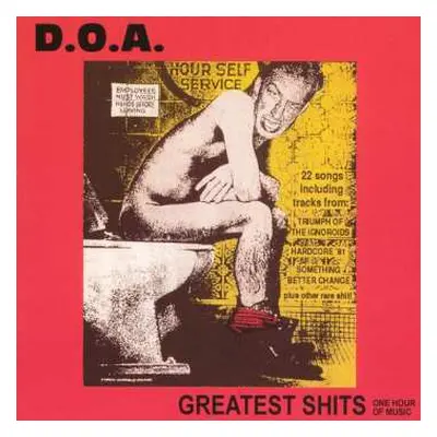 CD D.O.A.: Greatest Shits - One Hour Of Music