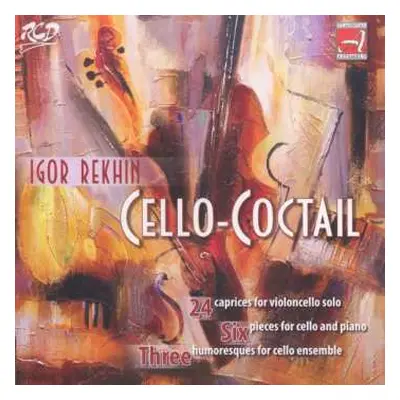 CD Igor Rekhin: Cello-coctail