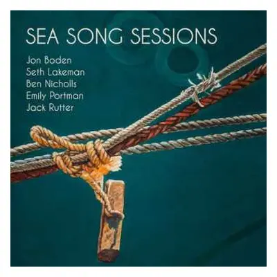 CD Seth Lakeman: Sea Song Sessions DIGI