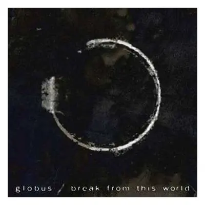 CD Globus: Break From This World DIGI