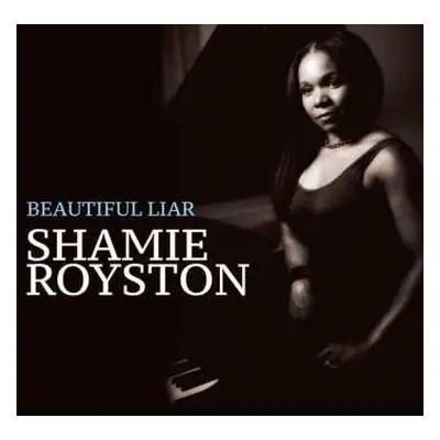 CD Shamie Royston: Beautiful Liar