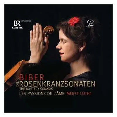 2CD Heinrich Ignaz Franz Biber: Die Rosenkranzsonaten - The Mystery Sonatas DLX