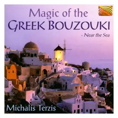 CD Μιχάλης Τερζής: Magic Of The Greek Bouzouki - Near The Sea