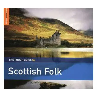 CD Various: The Rough Guide To Scottish Folk