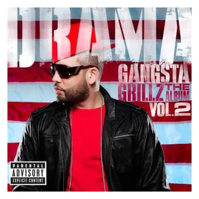 2LP DJ Drama: Gangsta Grillz: The Album Vol.