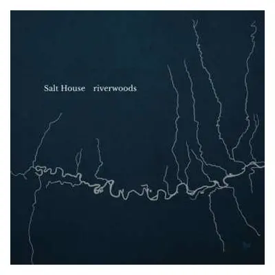 CD Salt House: Riverwoods