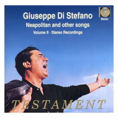 CD Giuseppe Di Stefano: Neapolitan And Other Songs - Volume II - Stereo Recordings