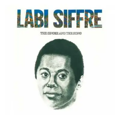 LP Labi Siffre: The Singer And The Song