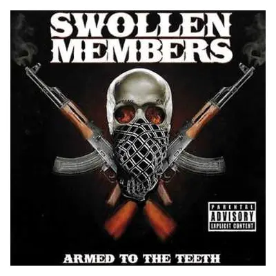 CD Swollen Members: Armed To The Teeth