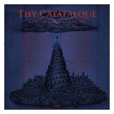 2LP Thy Catafalque: Sublunary Tragedies