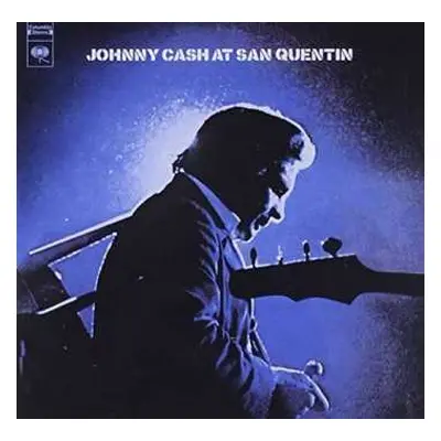 CD Johnny Cash: At San Quentin (The Complete 1969 Concert)