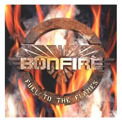 CD Bonfire: Fuel To The Flames