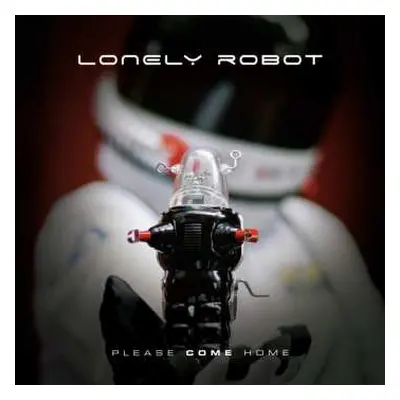 CD Lonely Robot: Please Come Home