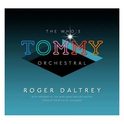 2LP Roger Daltrey: The Who‘s Tommy Orchestral