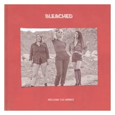 LP Bleached: Welcome The Worms