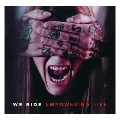 CD We Ride: Empowering Life