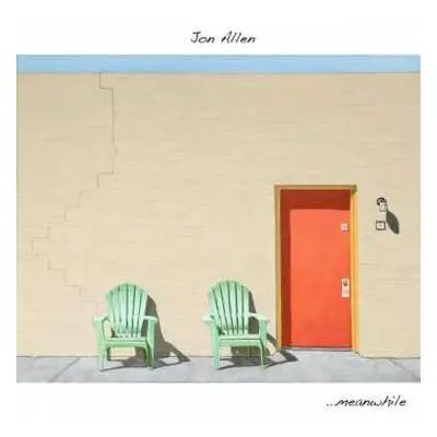 CD Jon Allen: meanwhile