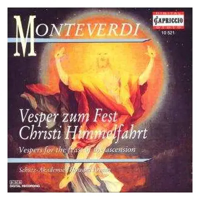 CD Claudio Monteverdi: Vesper Zum Fest Christi Himmelfahrt