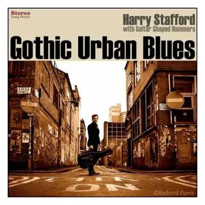 LP Harry Stafford: Gothic Urban Blues LTD | CLR