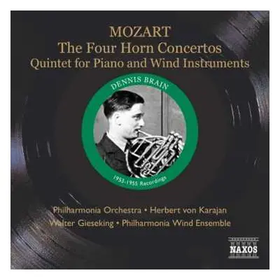 CD Herbert von Karajan: The Four Horn Concertos, Quintet For Piano And Wind Instruments