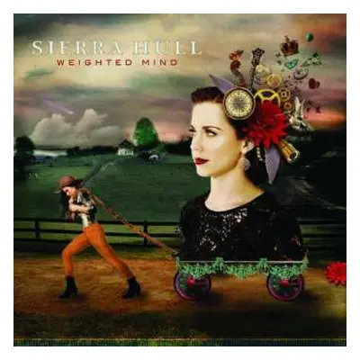 CD Sierra Hull: Weighted Mind