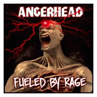 CD Angerhead: Fueled By Rage