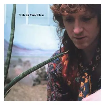 2CD Nikki Sudden: Texas / Dead Men Tell No Tales