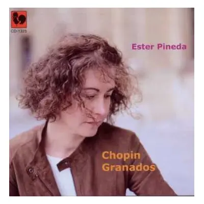 CD Frederic Chopin Granados: Ester Pineda