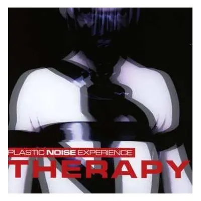 CD Plastic Noise Experience: Therapy LTD