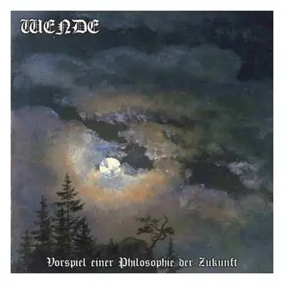 CD Wende: Vorspiel einer Philosophie der Zukunft