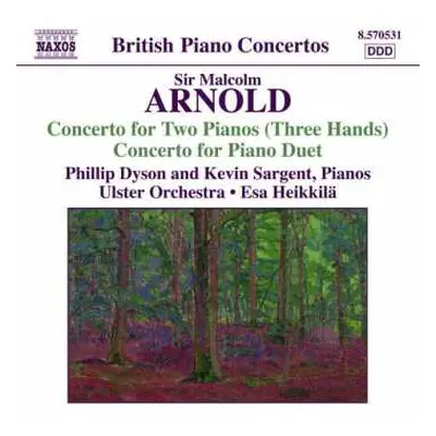 CD Malcolm Arnold: Concerto For Two Pianos (Three Hands) / Concerto For Piano Duet