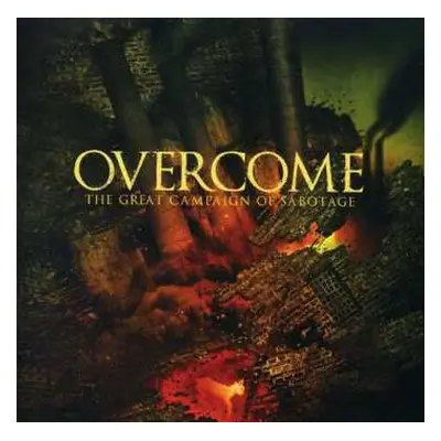 CD Overcome: The Great Campaign Of Sabotage