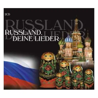 2CD Various: Russland, Deine Lieder