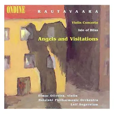 CD Einojuhani Rautavaara: Violin Concerto / Isle Of Bliss / Angels And Visitations