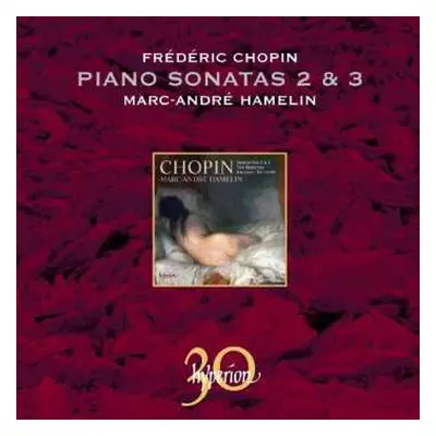 CD Frédéric Chopin: Piano Sonatas 2 & 3