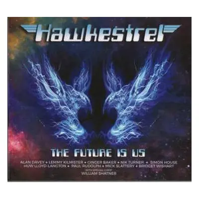 CD Hawkestrel: The Future Is Us