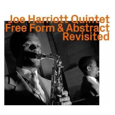 2CD Joe Harriott Quintet: Free Form & Abstract Revisited