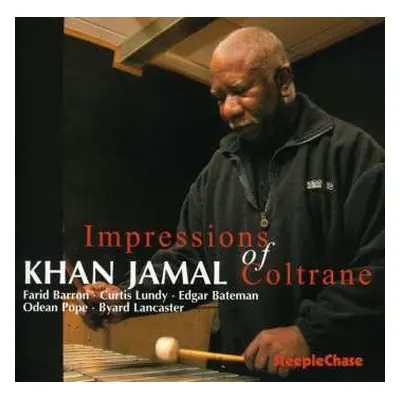 CD Khan Jamal: Impressions Of Coltrane