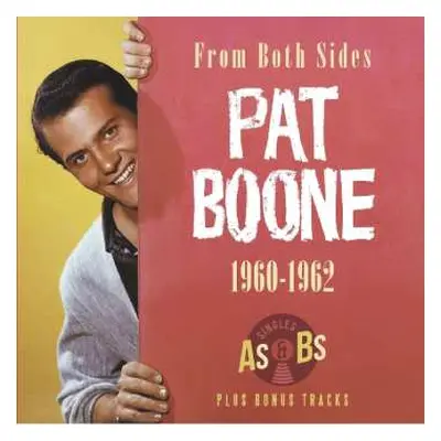 CD Pat Boone: From Both Sides 1960 - 1962