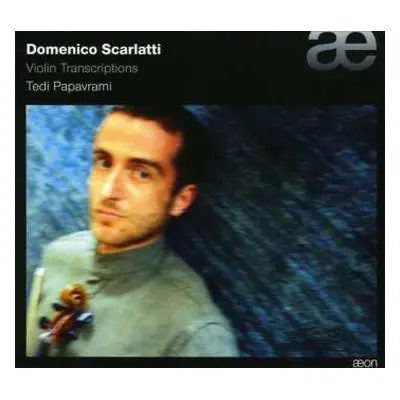 CD Domenico Scarlatti: Violin Transcriptions