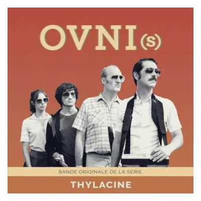 LP Thylacine: OVNI(s)