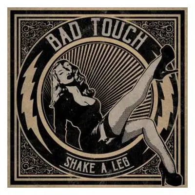 LP Bad Touch: Shake A Leg CLR