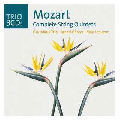 3CD Wolfgang Amadeus Mozart: Complete String Quintets