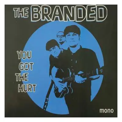 SP The Branded: You Got The Hurt