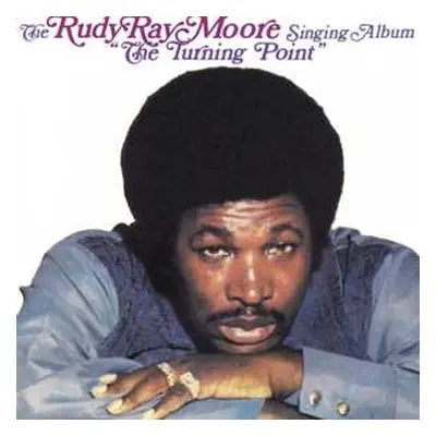 CD Rudy Ray Moore: The Turning Point