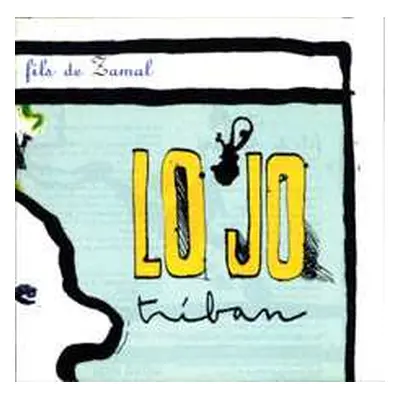 LP Lo'Jo: Fils De Zamal