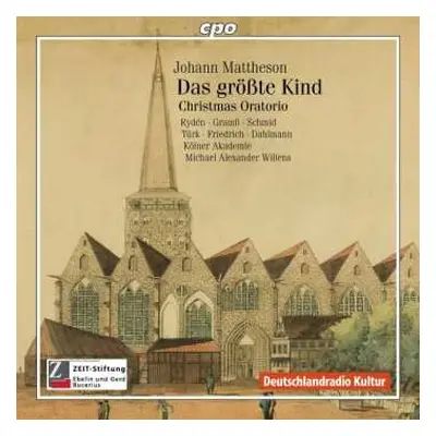 CD Kölner Akademie: Das Größte Kind - Christmas Oratorio